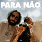 “Para Não”: Mac...